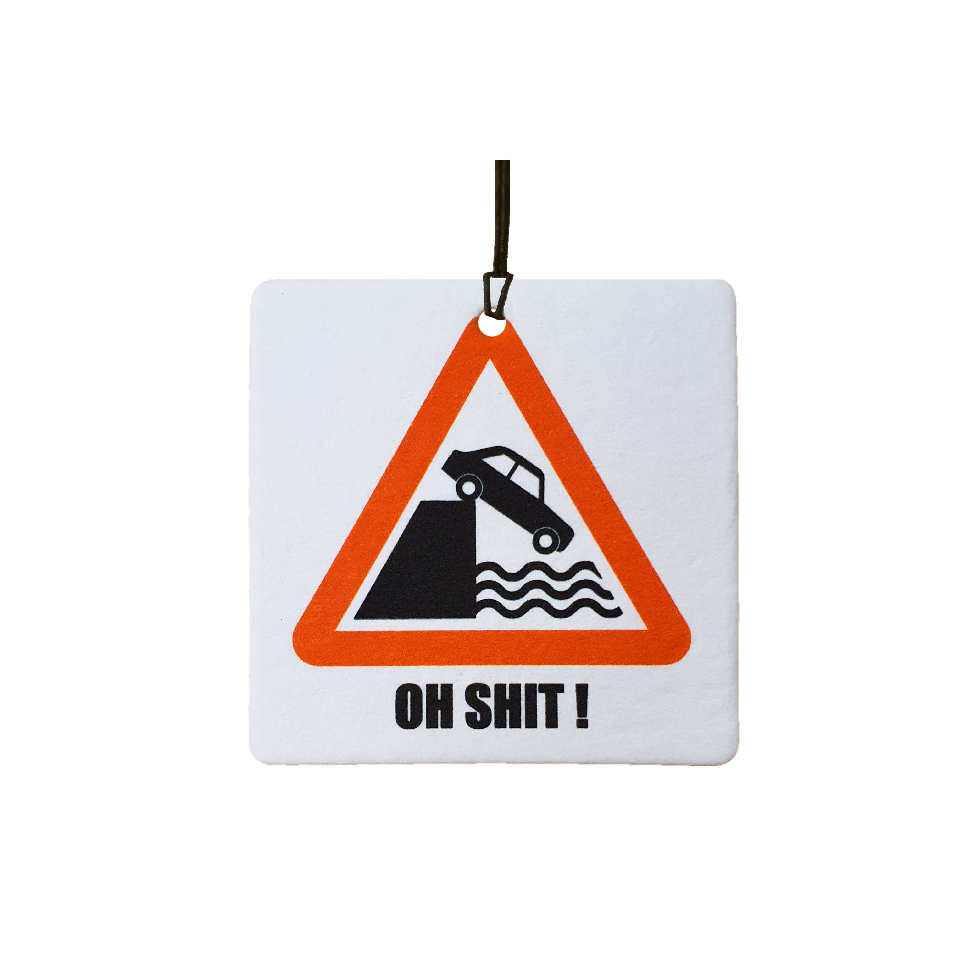 Oh Shit Novelty Road Sign